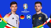 آلمان - اسکاتلند؛ شروع یک ماه فوتبالی داغ و جذاب